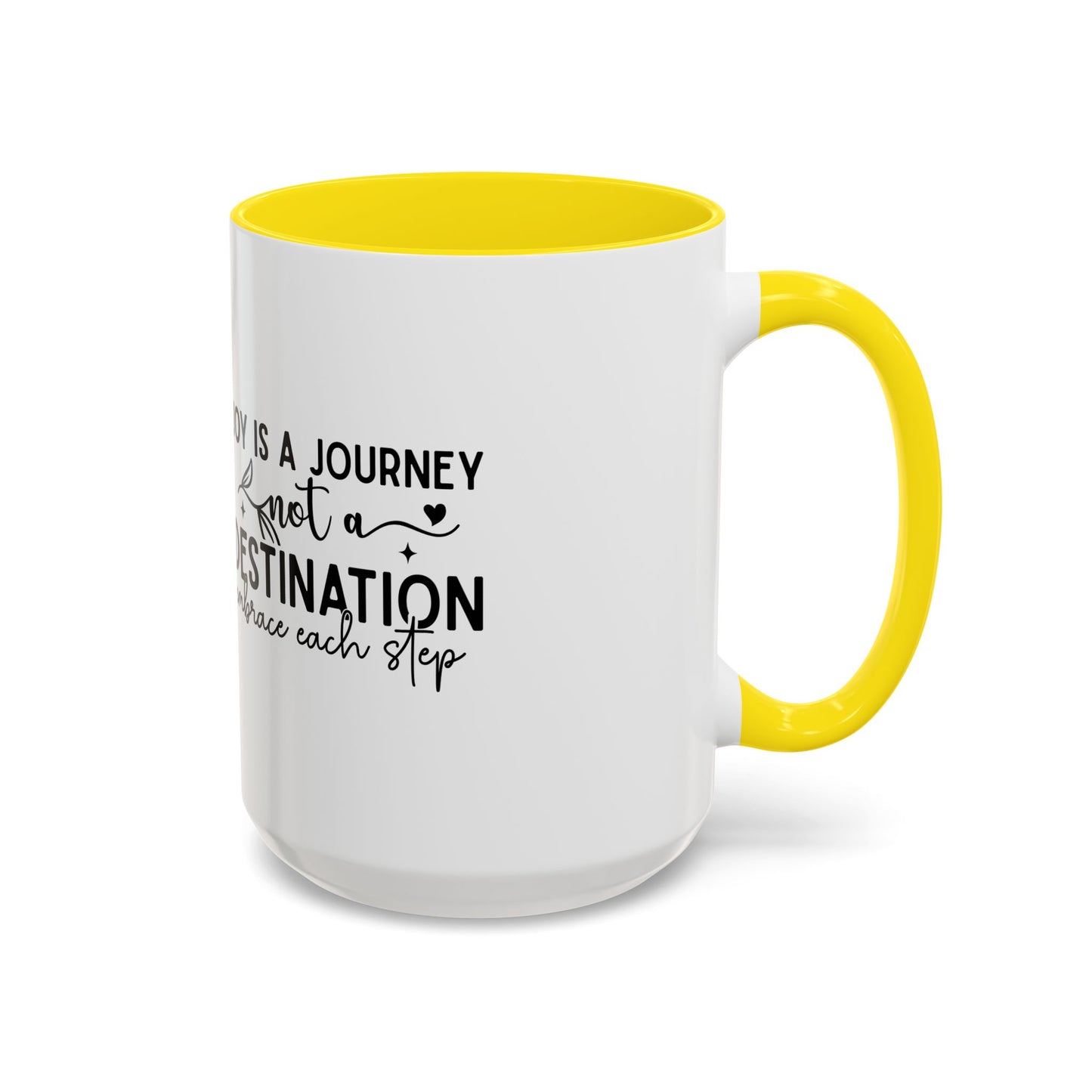 Joy Is a Journey Coffee Mug | Inspirational Accent Mug 11oz 15oz | Motivational Ceramic Cup | Self Care Gift | Mindfulness Mug | Wellness Gift
