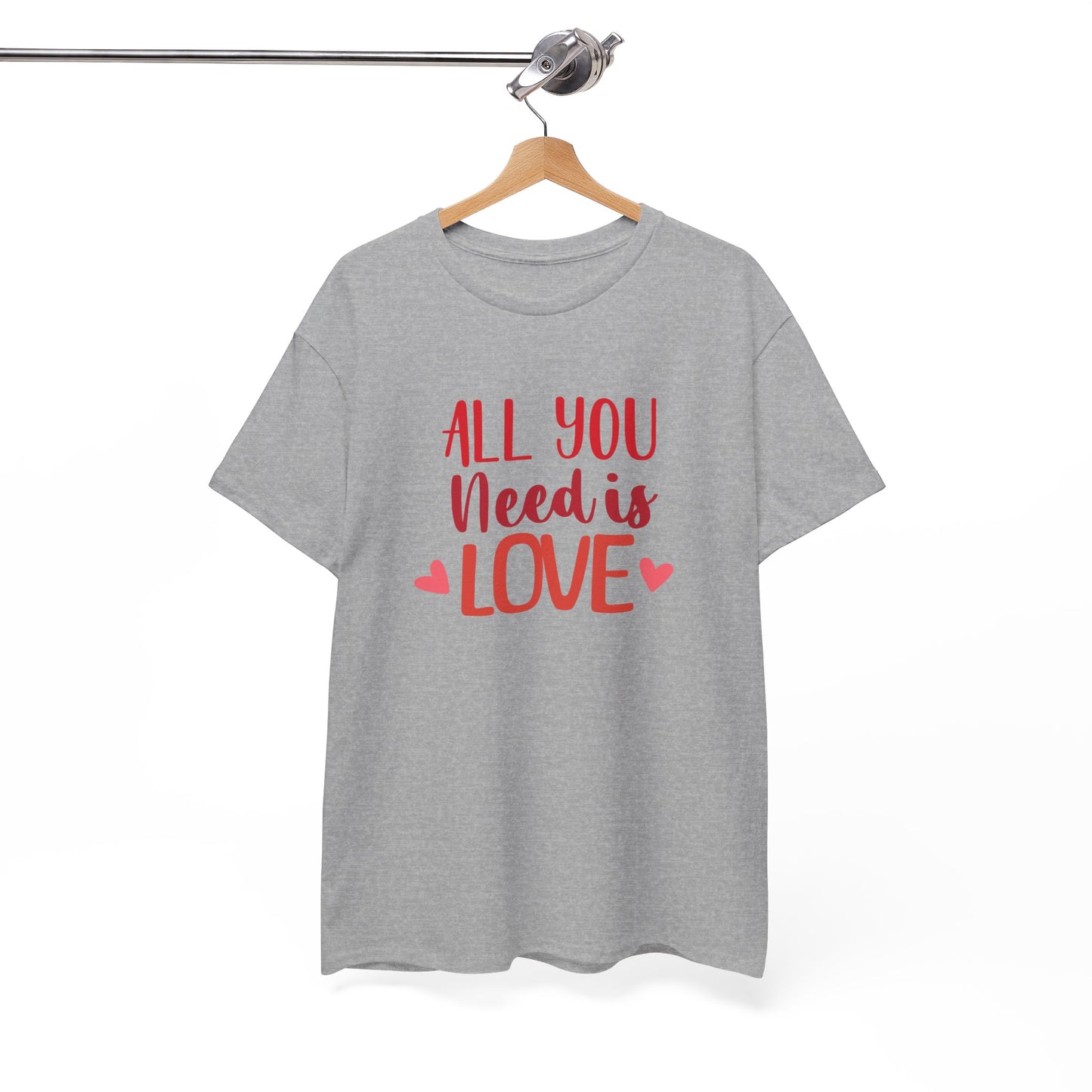 Love Quote T-Shirt — "All You Need Is Love" Heart Graphic Tee