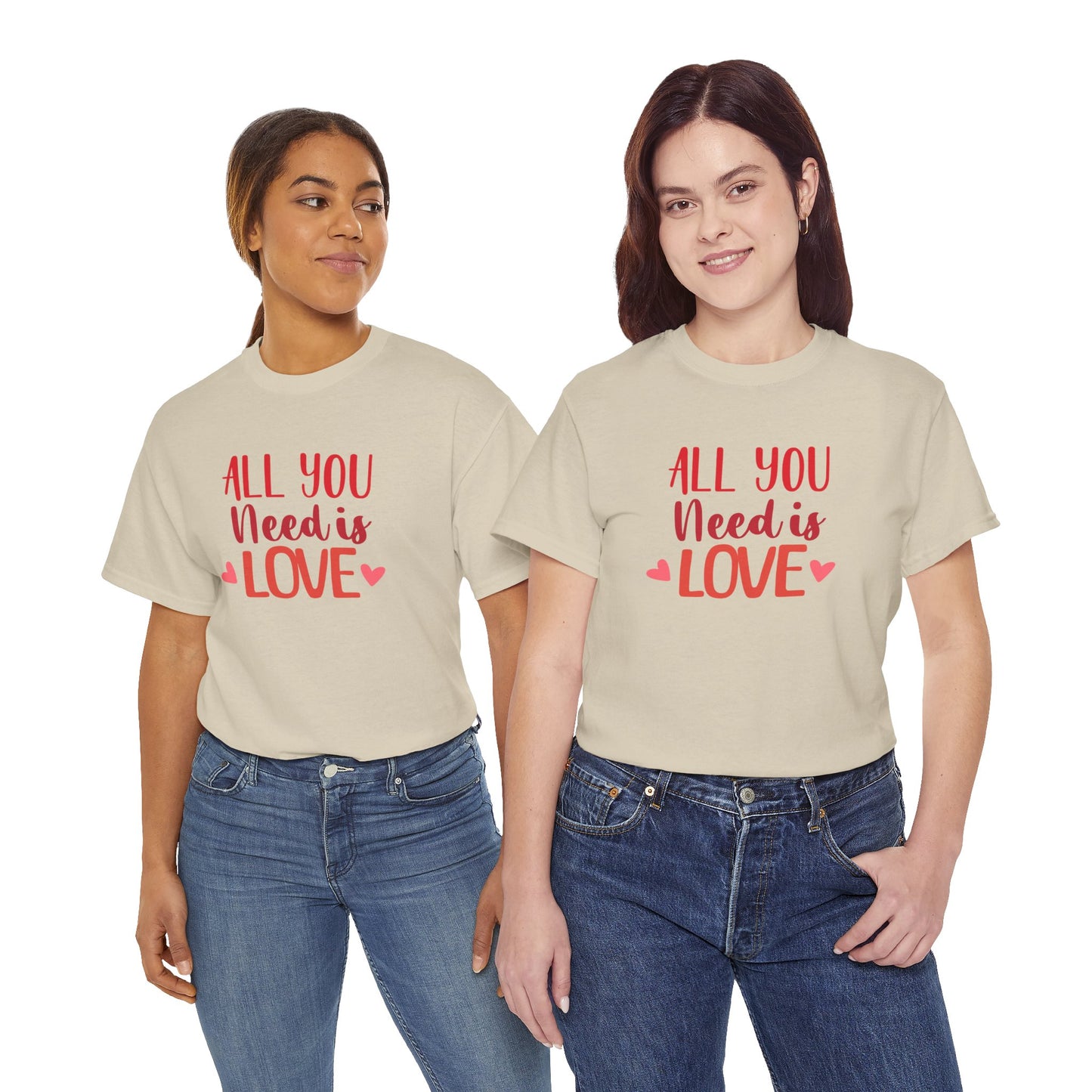 Love Quote T-Shirt — "All You Need Is Love" Heart Graphic Tee