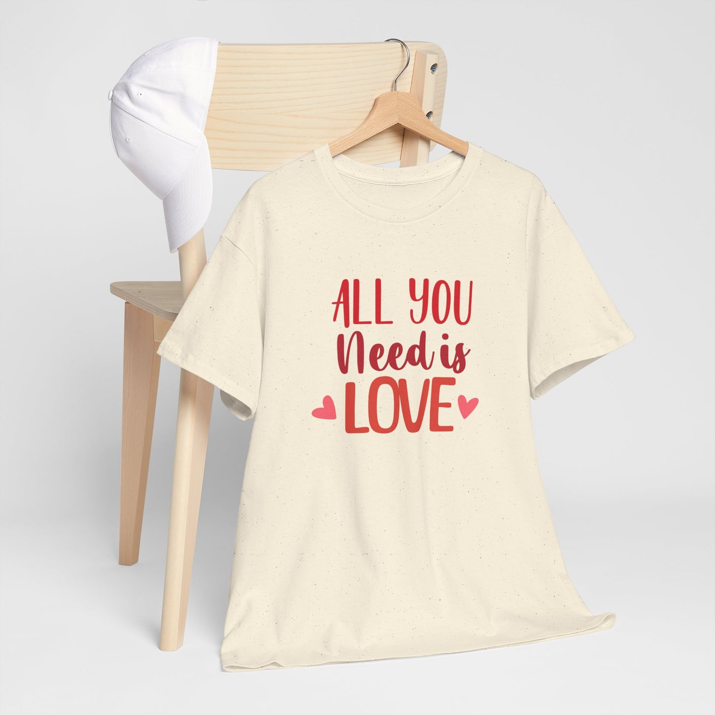 Love Quote T-Shirt — "All You Need Is Love" Heart Graphic Tee