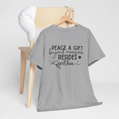 Peace A Gift T-Shirt – Inspirational Dove Graphic Tee with “Peace a Gift Beyond Measure Resides Within” Quote