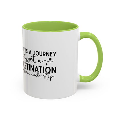 Joy Is a Journey Coffee Mug | Inspirational Accent Mug 11oz 15oz | Motivational Ceramic Cup | Self Care Gift | Mindfulness Mug | Wellness Gift