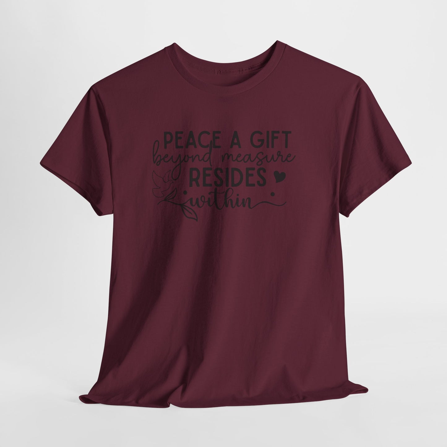 Peace A Gift T-Shirt – Inspirational Dove Graphic Tee with “Peace a Gift Beyond Measure Resides Within” Quote