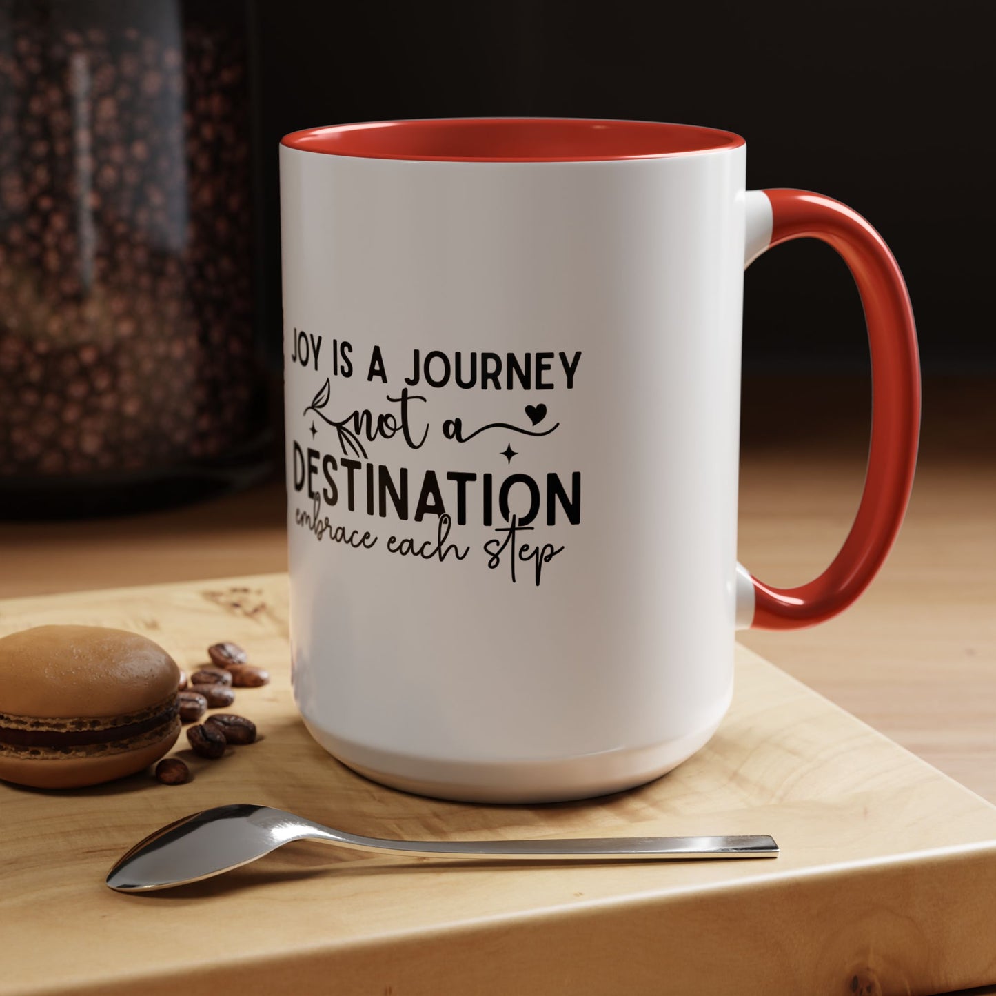 Joy Is a Journey Coffee Mug | Inspirational Accent Mug 11oz 15oz | Motivational Ceramic Cup | Self Care Gift | Mindfulness Mug | Wellness Gift