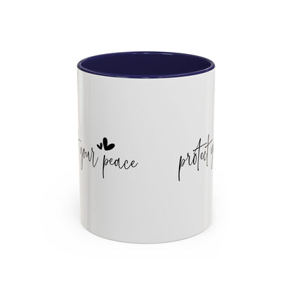Protect Your Peace Accent Coffee Mug | Inspirational Ceramic Mug 11oz 15oz | Mental Health Gift | Self Care Coffee Cup | Mindfulness Mug