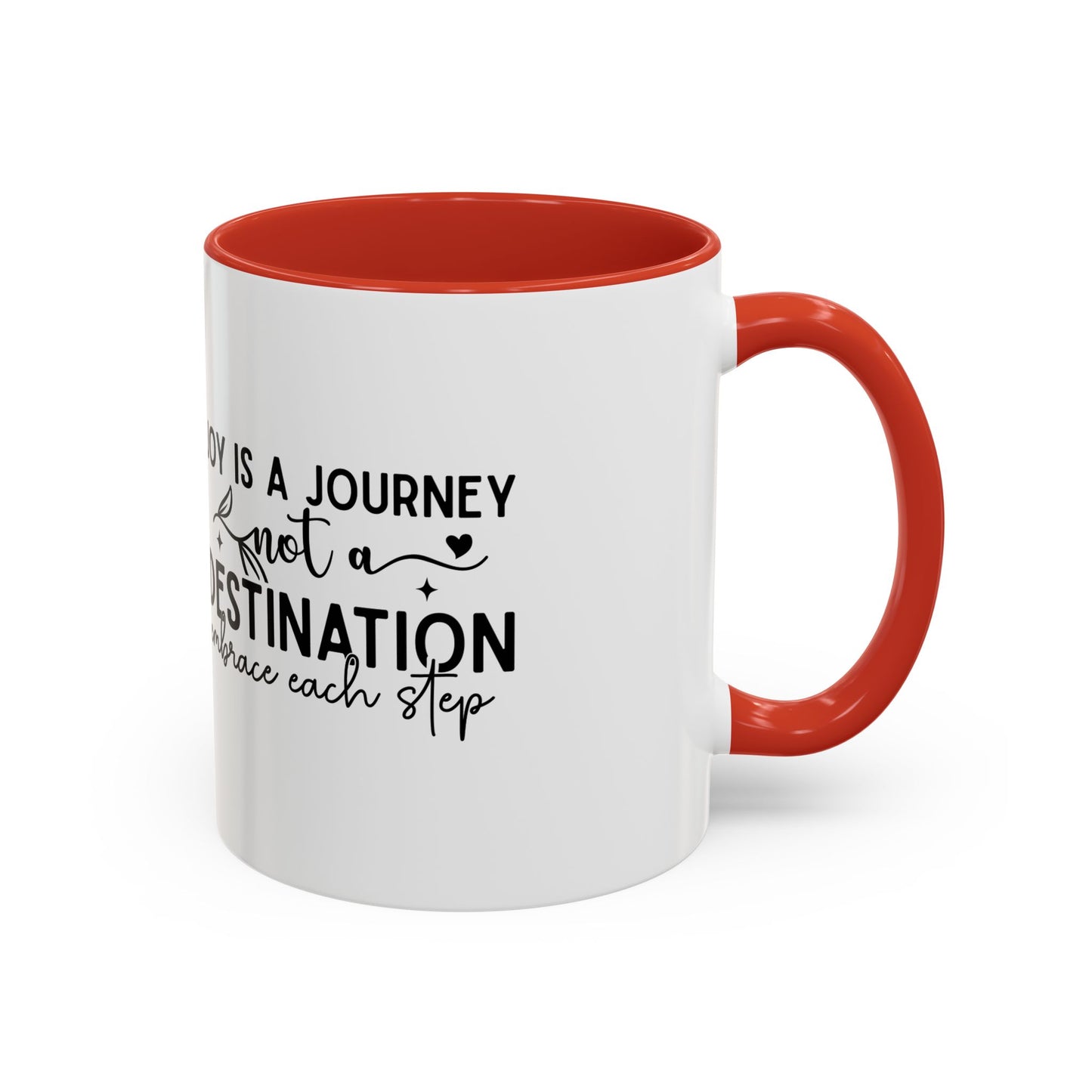 Joy Is a Journey Coffee Mug | Inspirational Accent Mug 11oz 15oz | Motivational Ceramic Cup | Self Care Gift | Mindfulness Mug | Wellness Gift