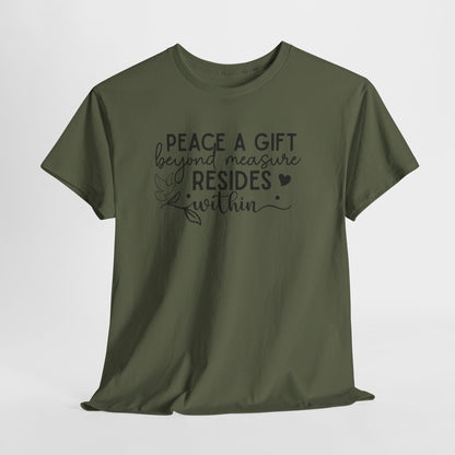 Peace A Gift T-Shirt – Inspirational Dove Graphic Tee with “Peace a Gift Beyond Measure Resides Within” Quote
