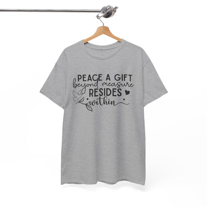 Peace A Gift T-Shirt – Inspirational Dove Graphic Tee with “Peace a Gift Beyond Measure Resides Within” Quote