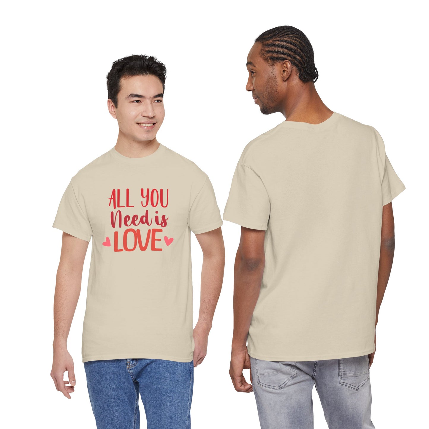 Love Quote T-Shirt — "All You Need Is Love" Heart Graphic Tee