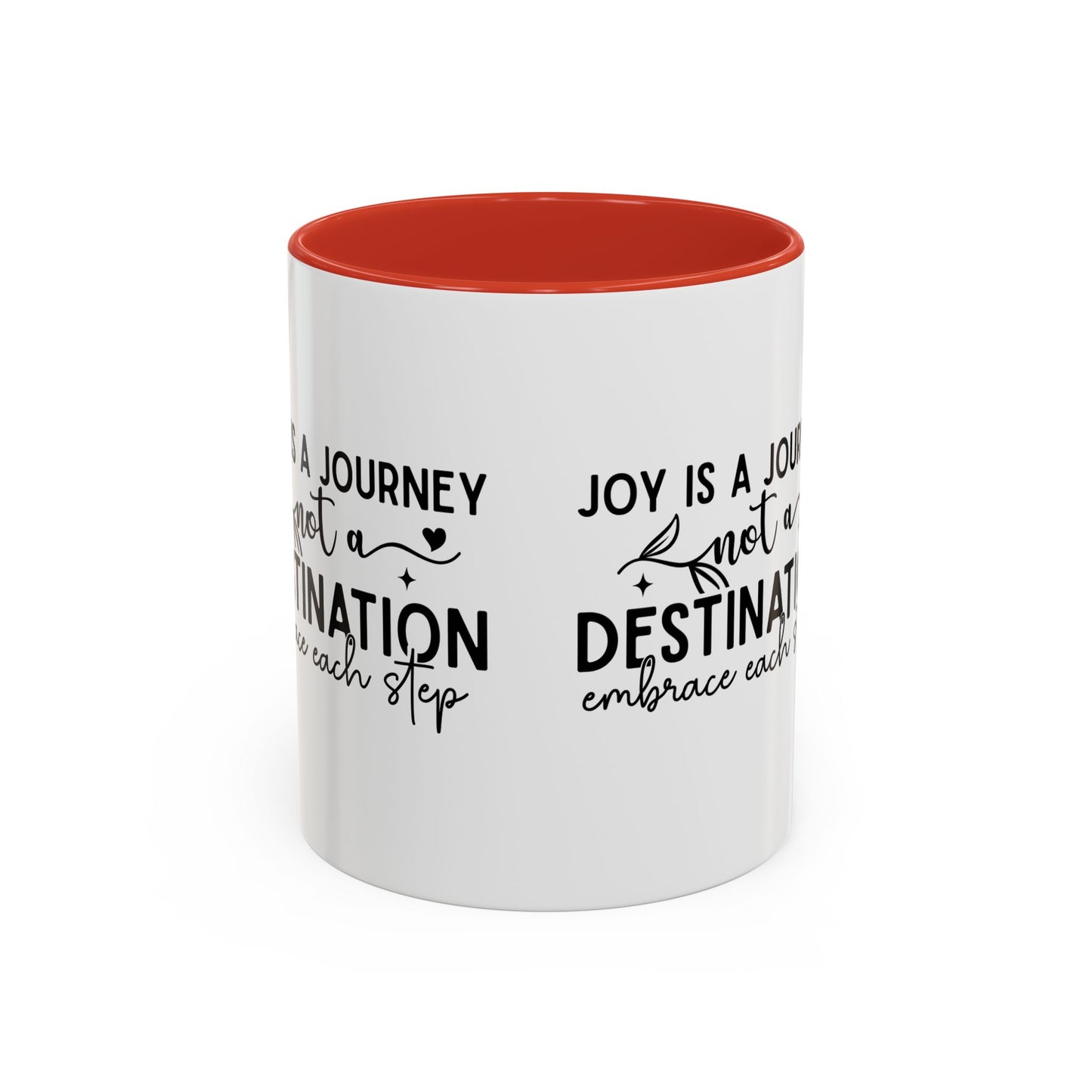 Joy Is a Journey Coffee Mug | Inspirational Accent Mug 11oz 15oz | Motivational Ceramic Cup | Self Care Gift | Mindfulness Mug | Wellness Gift