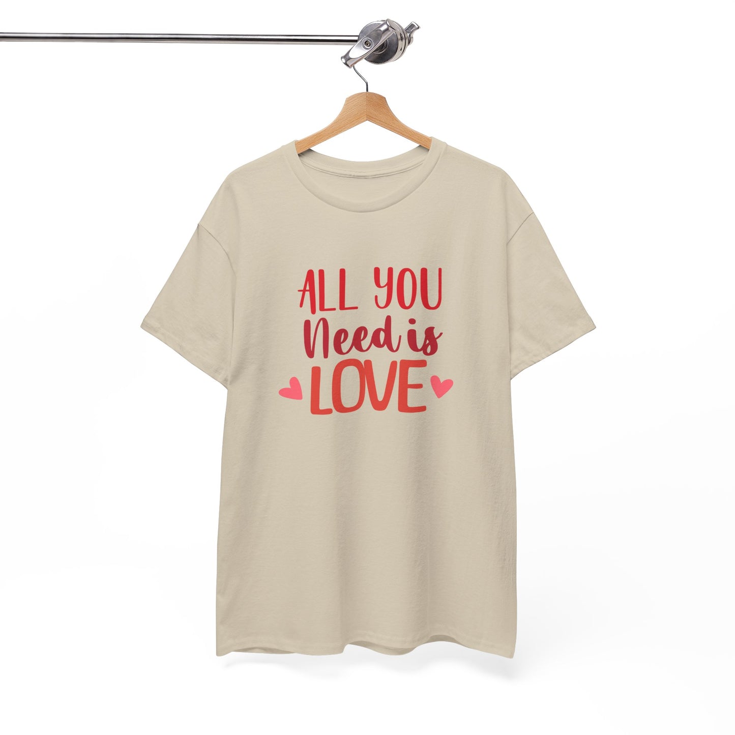 Love Quote T-Shirt — "All You Need Is Love" Heart Graphic Tee
