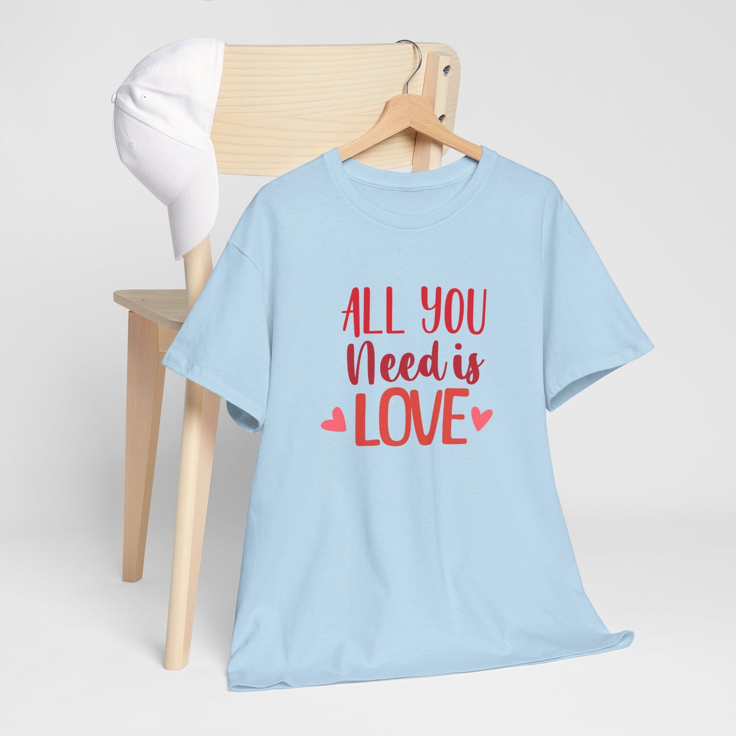 Love Quote T-Shirt — "All You Need Is Love" Heart Graphic Tee