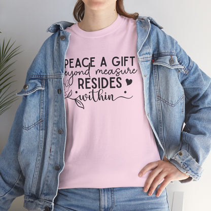 Peace A Gift T-Shirt – Inspirational Dove Graphic Tee with “Peace a Gift Beyond Measure Resides Within” Quote
