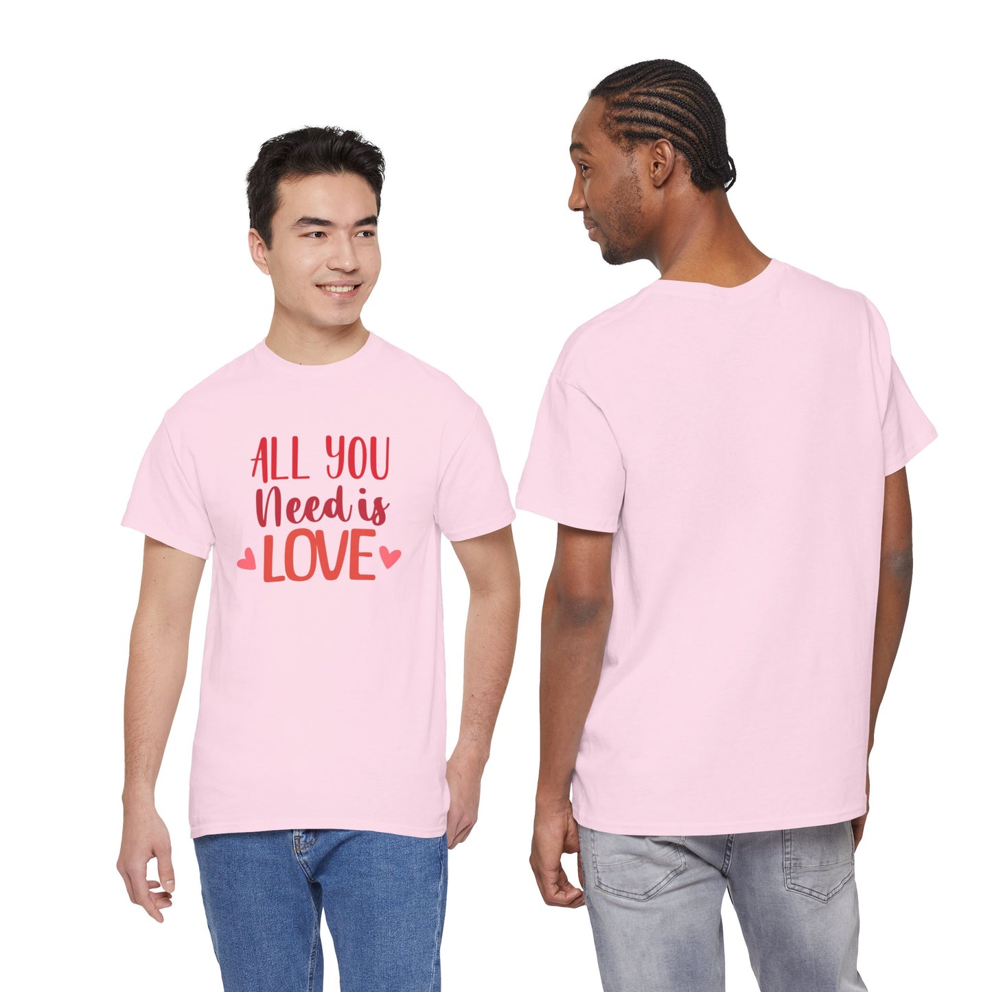 Love Quote T-Shirt — "All You Need Is Love" Heart Graphic Tee